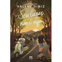 Seu lugar não é aqui