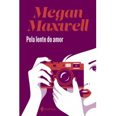 Pela lente do amor