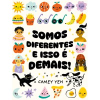 Somos diferentes e isso é demais