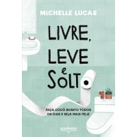 Livre, leve e solto