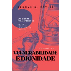 Vulnerabilidade e Dignidade
