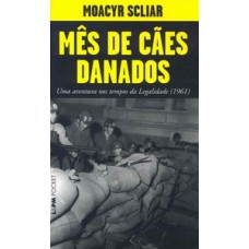 Mês de cães danados