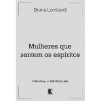 Mulheres que sentem os espíritos