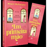 Em primeira mão – Uma comédia romântica enemies to lovers da autora de “Ontem à noite”