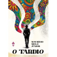 O tardio