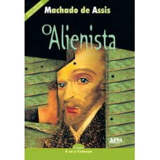 Neoleitores – o alienista