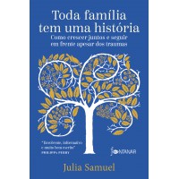 Toda família tem uma história