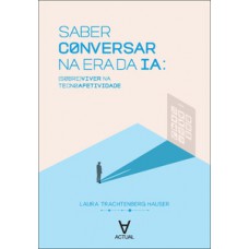 Saber conversar na era da IA