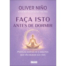Faça isto antes de dormir