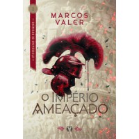 O império ameaçado O império ameaçado