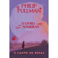O campo de rosas