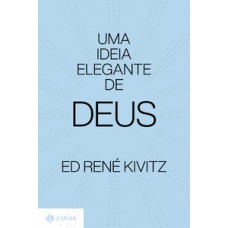Uma ideia elegante de Deus