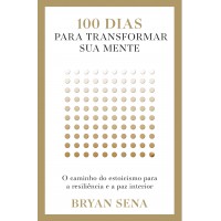 100 dias para transformar sua mente