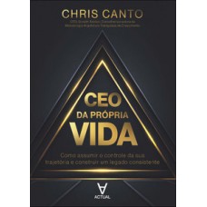 CEO da própria vida
