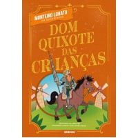 Dom Quixote das crianças em quadrinhos Dom Quixote das crianças em quadrinhos