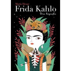 Frida kahlo: uma biografia