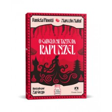 O Cabelo Mutante da Rapunzel O Cabelo Mutante da Rapunzel