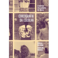 Coreografia da escolha Coreografia da escolha