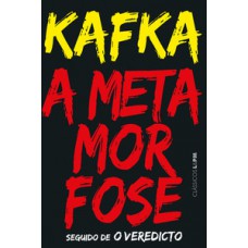 A metamorfose / o veredicto