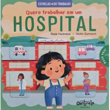 Quero trabalhar em um hospital