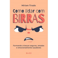 Como lidar com birras