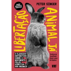 Libertação animal já (com capa variante)