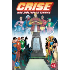 Crise nas Infinitas Terras Vol. 03 - Crise Nas Múltiplas Terras Parte 03