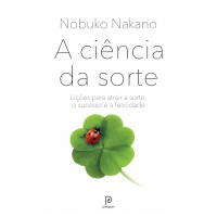 A ciência da sorte A ciência da sorte