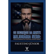 Os segredos da mente milionária nerd