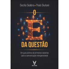 O E da questão