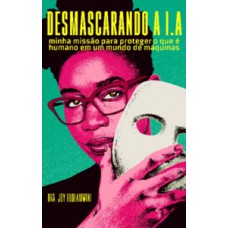 Desmascarando a I.A