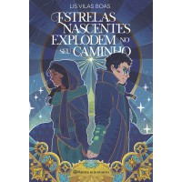 Estrelas nascentes explodem no seu caminho