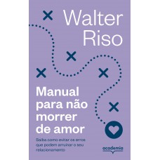 Manual para não morrer de amor -4ª