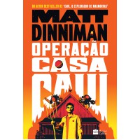 Operação Casa Caiu – Uma ficção científica épica e satírica do autor de 