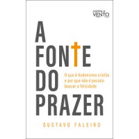 A fonte do prazer A fonte do prazer