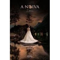 A noiva: initium