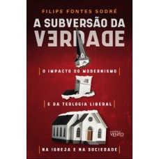 A subversão da verdade