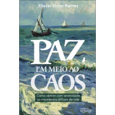 Paz em meio ao caos