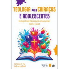 Teologia para crianças e adolescentes