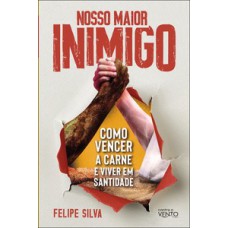 Nosso maior inimigo Nosso maior inimigo