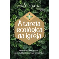 A tarefa ecológica da igreja