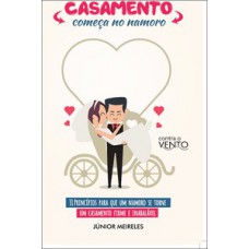 Casamento começa no namoro