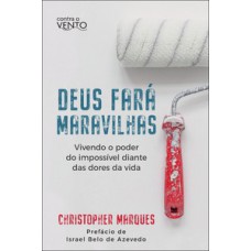 Deus fará maravilhas