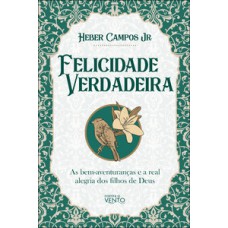 Felicidade verdadeira