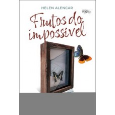 Frutos do impossível