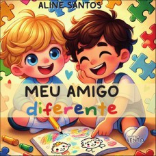 Meu amigo diferente