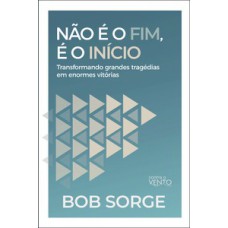 Não é o fim, é o início