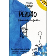 Coleção Pitito''s: Perdão