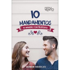 10 mandamentos do namoro com propósito