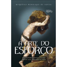 A arte do esforço